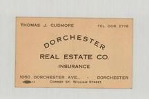 Thomas J. Cudmore - Dorchester Real Estate Co., Perkins Collection 1850 to 1900 Advertising Cards
